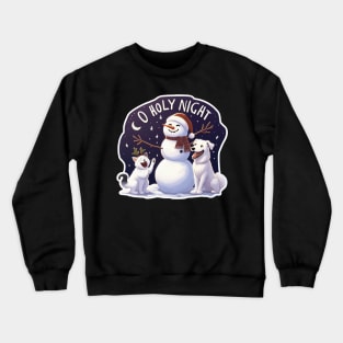 O Holy Night White Cat Dog Snowman Crewneck Sweatshirt